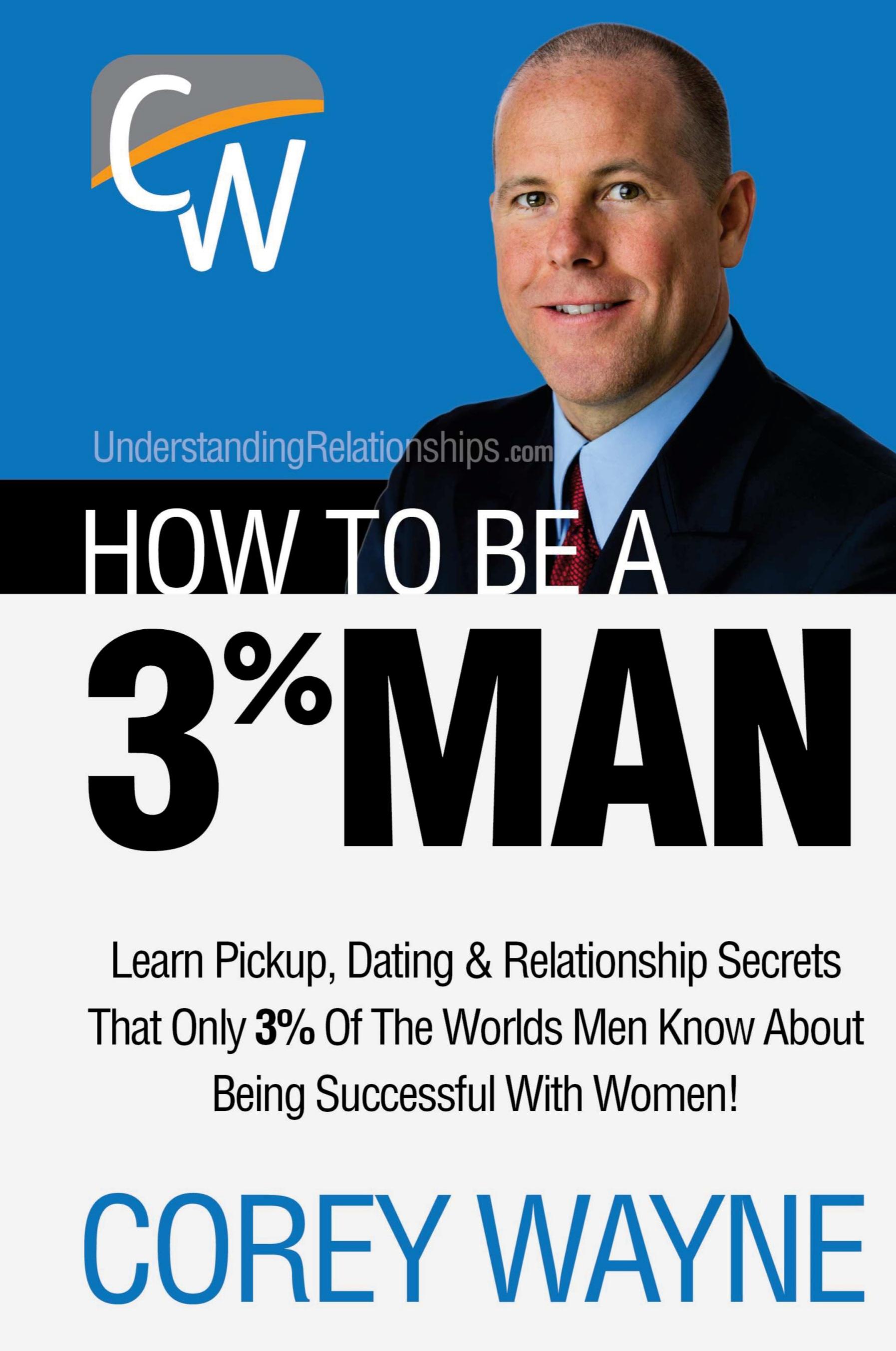 Vorderes Coverbild How to Be a 3% Man, Winning the Heart of the Woman of Your Dreams