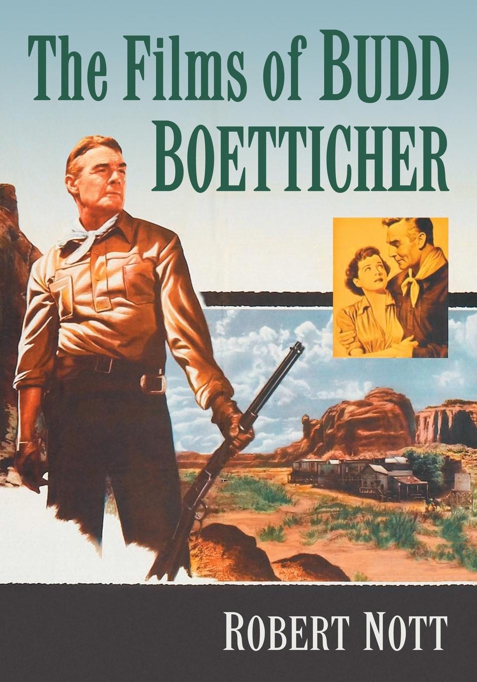 Vorderes Coverbild The Films of Budd Boetticher