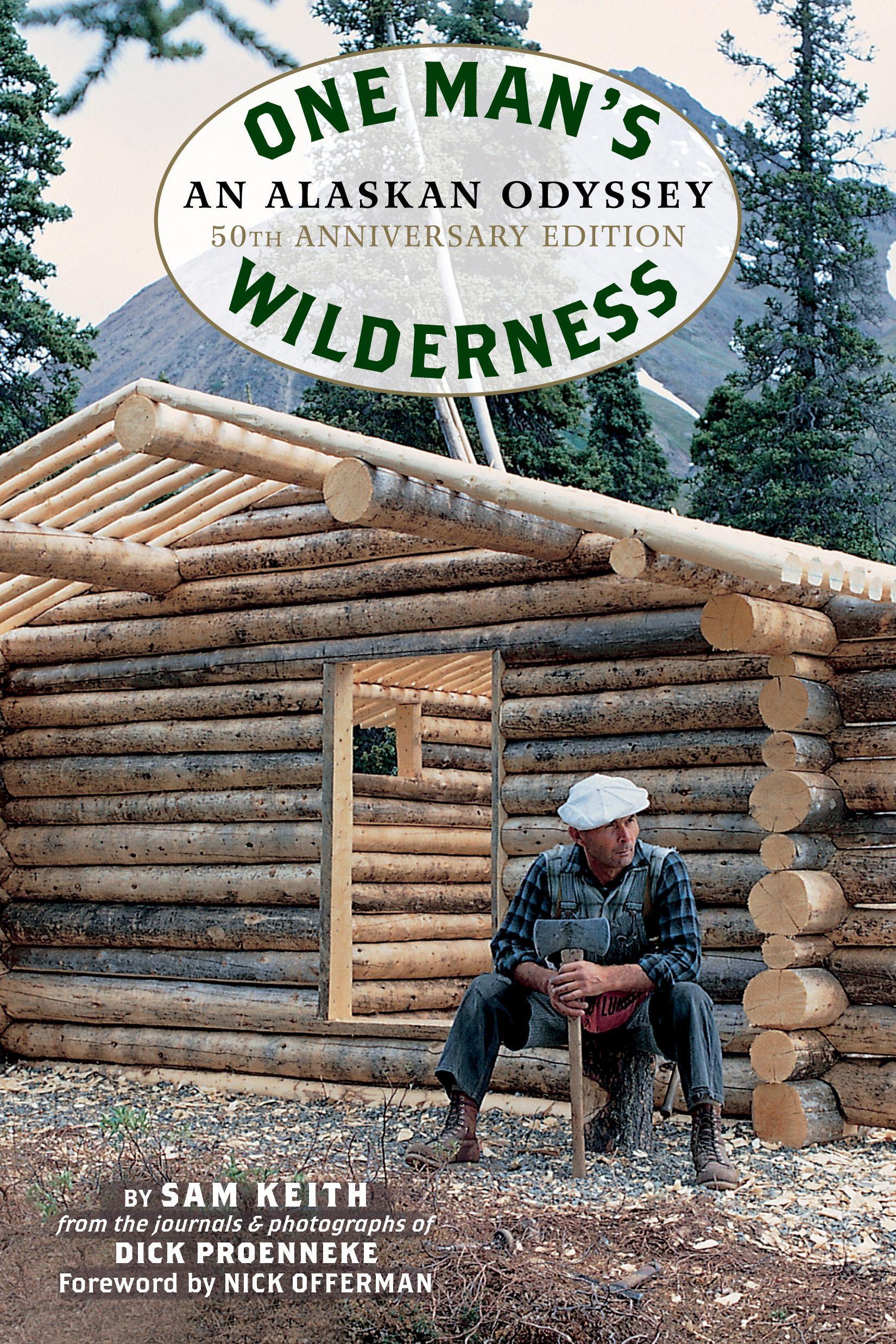 Vorderes Coverbild One Man's Wilderness, 50th Anniversary Edition