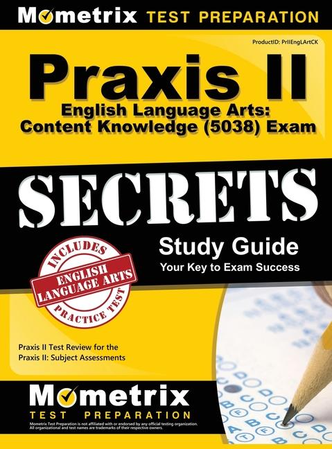 Vorderes Coverbild PRAXIS II English Language Arts: Content Knowledge (5038) Exam Secrets Study Guide