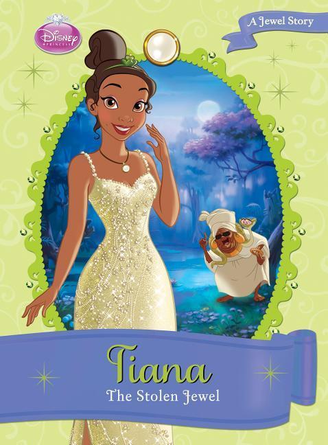 Vorderes Coverbild Tiana: The Stolen Jewel