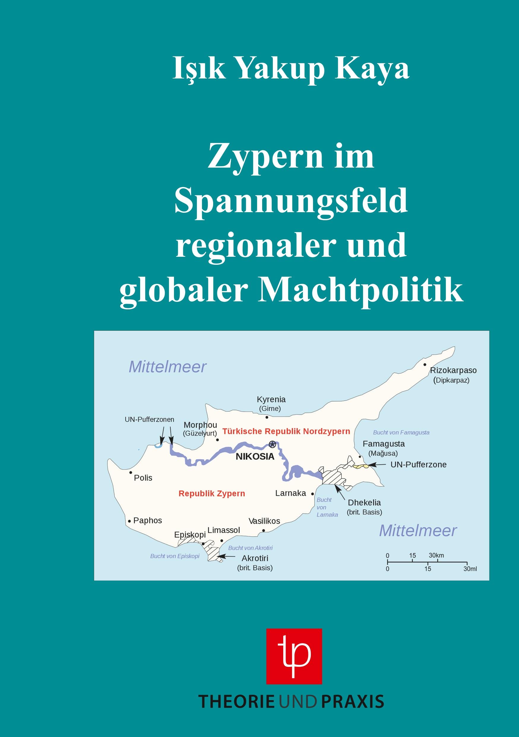 Vorderes Coverbild Zypern im Spannungsfeld regionaler und globaler Machtpolitik