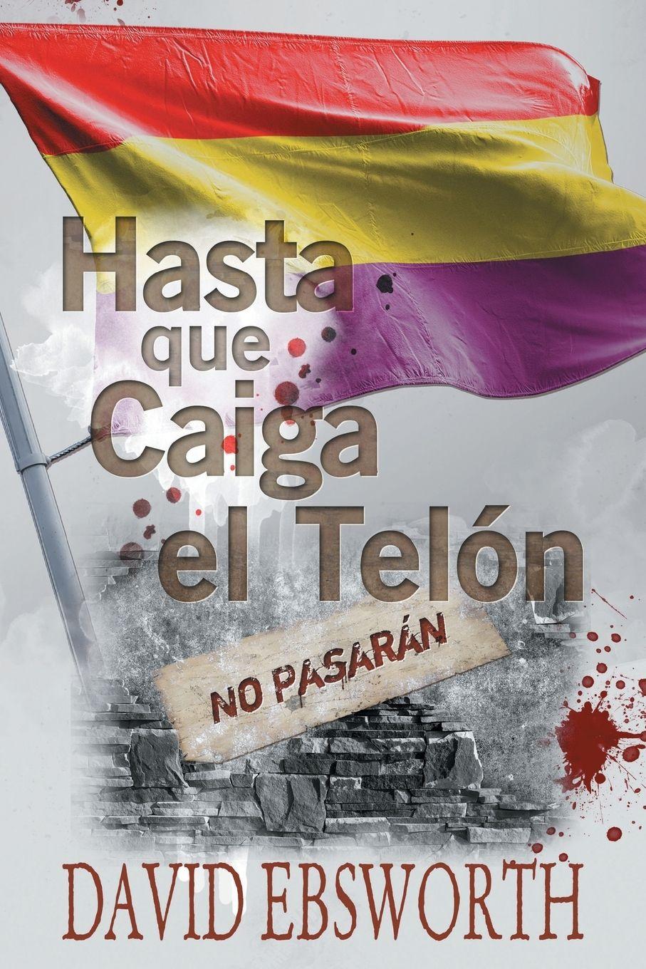 Vorderes Coverbild Hasta que Caiga el Telòn
