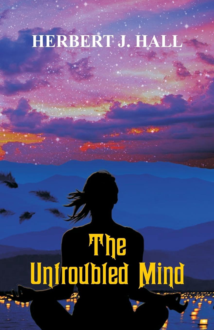 Vorderes Coverbild The Untroubled Mind