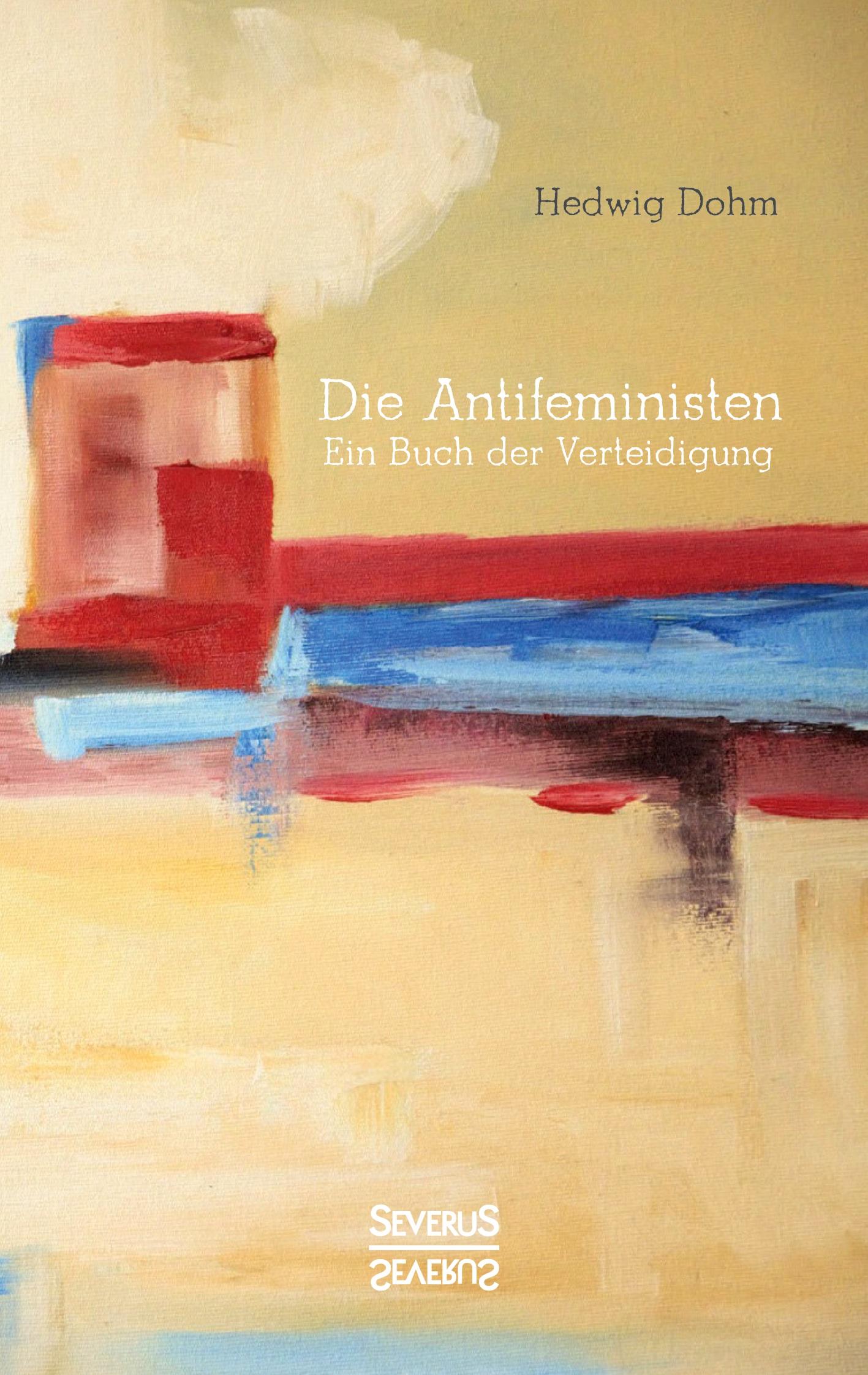 Vorderes Coverbild Die Antifeministen Anfang des 20. Jahrhunderts