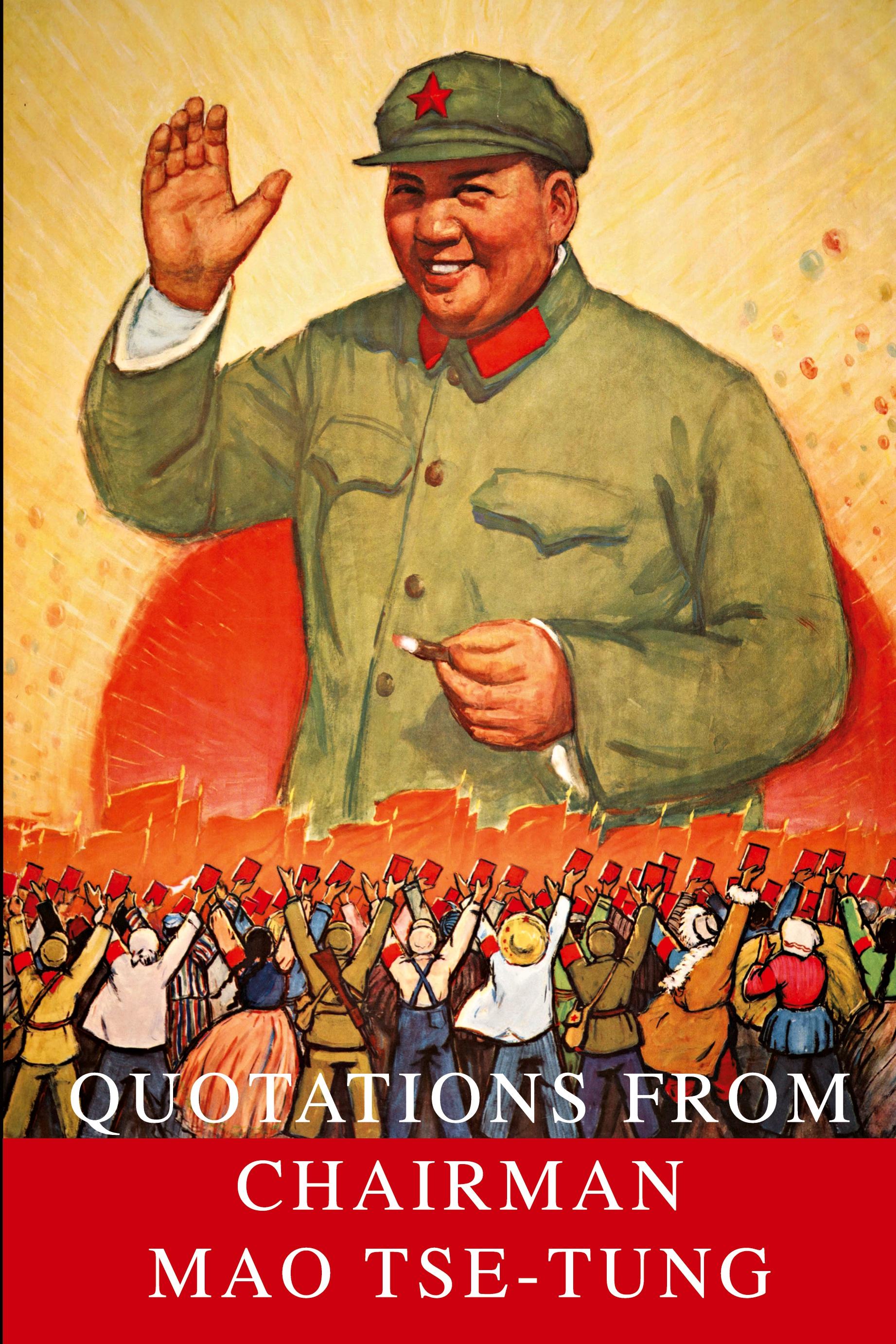 Vorderes Coverbild Quotations From Chairman Mao Tse-Tung