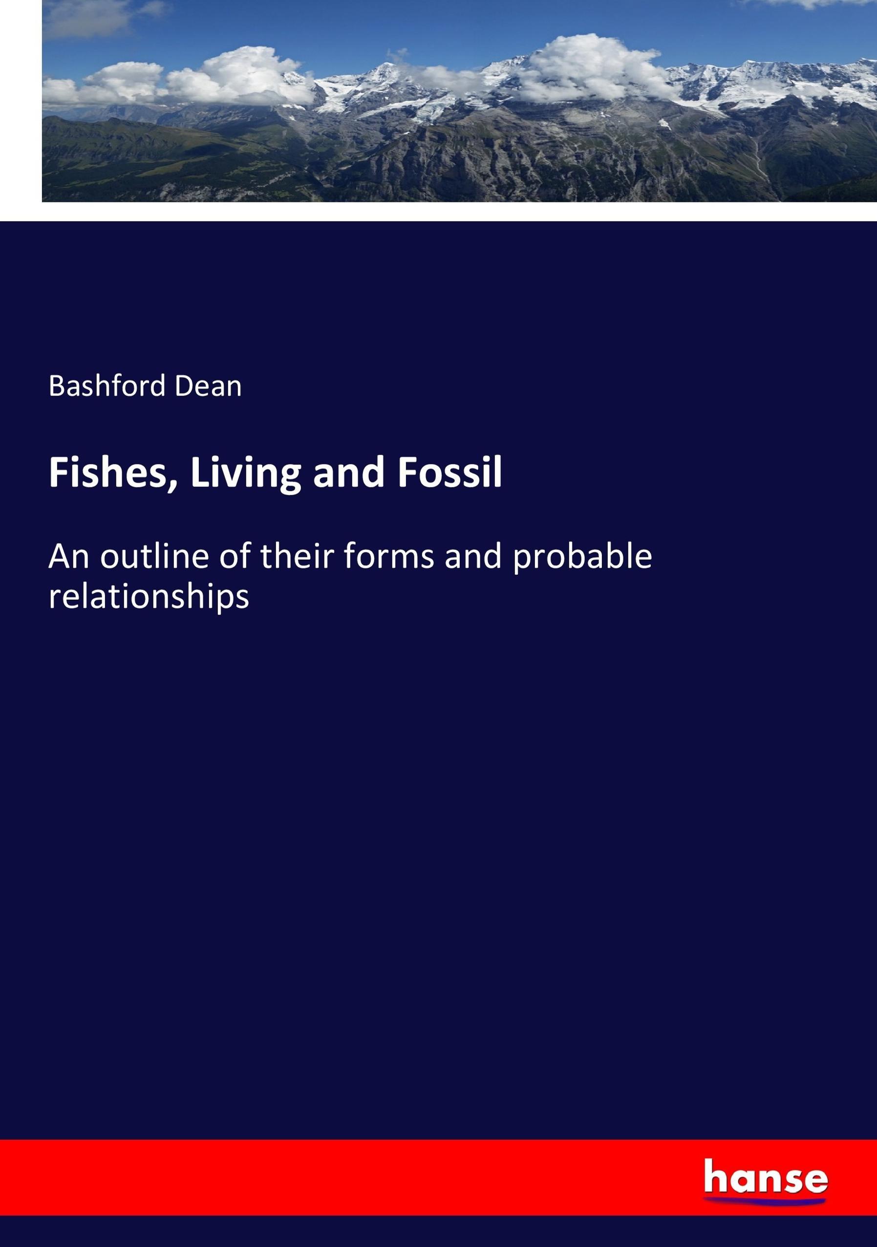Vorderes Coverbild Fishes, Living and Fossil