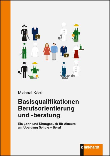 Vorderes Coverbild Basisqualifikationen Berufsorientierung und -beratung
