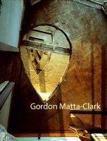 Vorderes Coverbild Gordon Matta-Clark