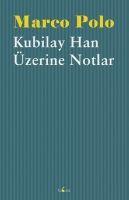 Vorderes Coverbild Kubilay Han Üzerine Notlar