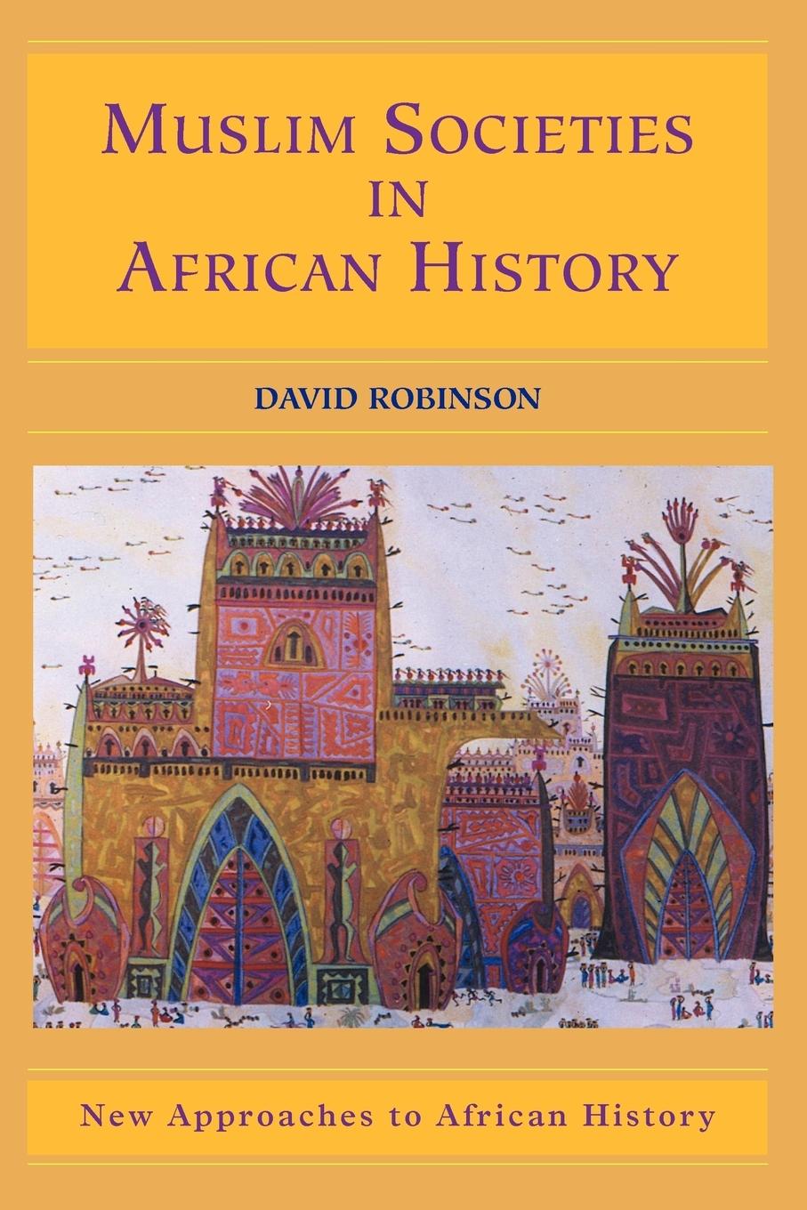 Vorderes Coverbild Muslim Societies in African History