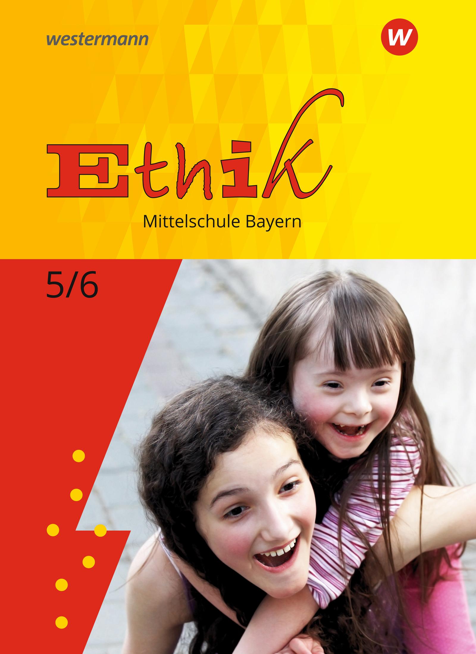 Vorderes Coverbild Ethik 5 / 6. Schulbuch. Mittelschulen. Bayern