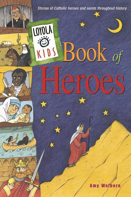 Vorderes Coverbild Loyola Kids Book of Heroes