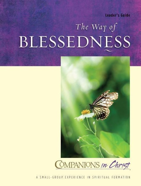 Vorderes Coverbild The Way of Blessedness: Leader's Guide