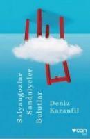 Vorderes Coverbild Salyangozlar, Sandalyeler, Bulutlar