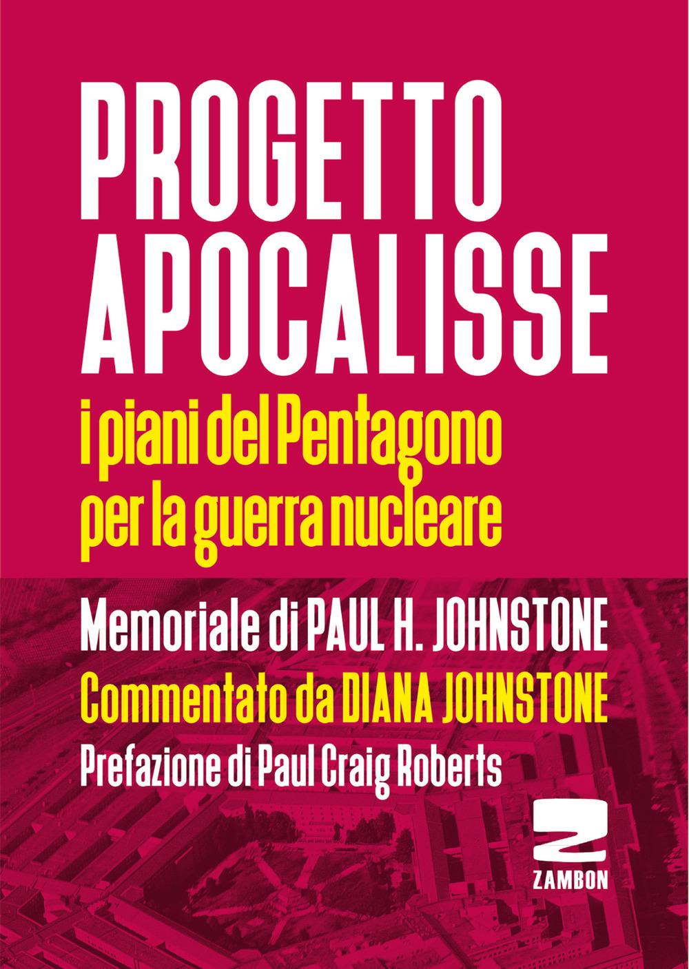 Vorderes Coverbild Progetto Apocalisse. I piani del Pentagono per la guerra nucleare