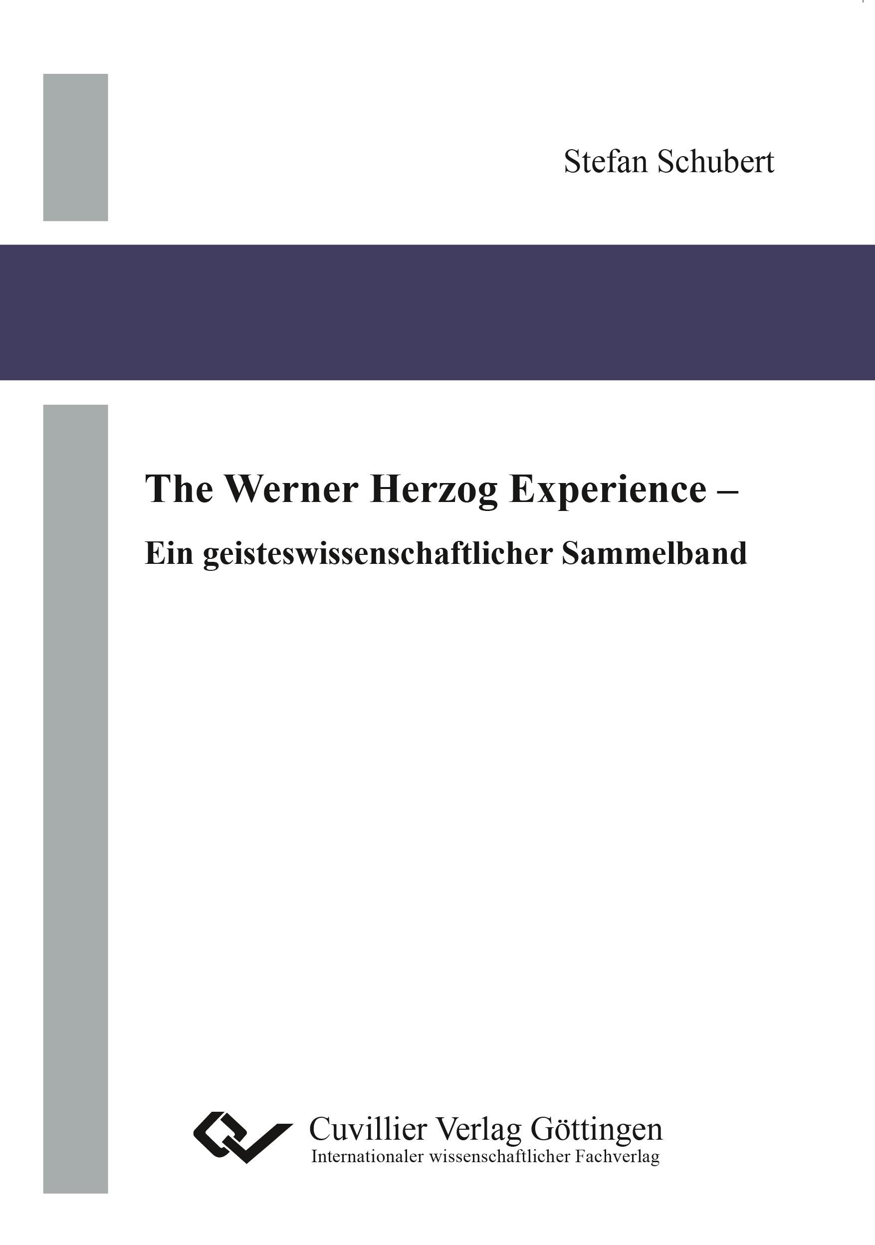 Vorderes Coverbild The Werner Herzog Experience. Ein geisteswissenschaftlicher Sammelband