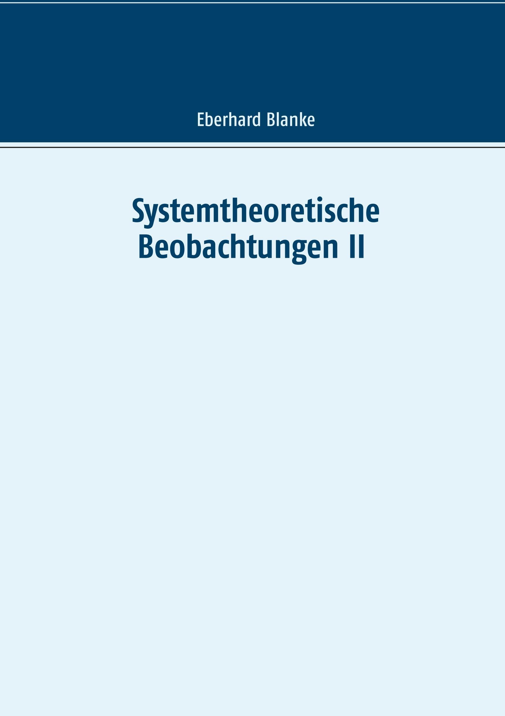 Vorderes Coverbild Systemtheoretische Beobachtungen II