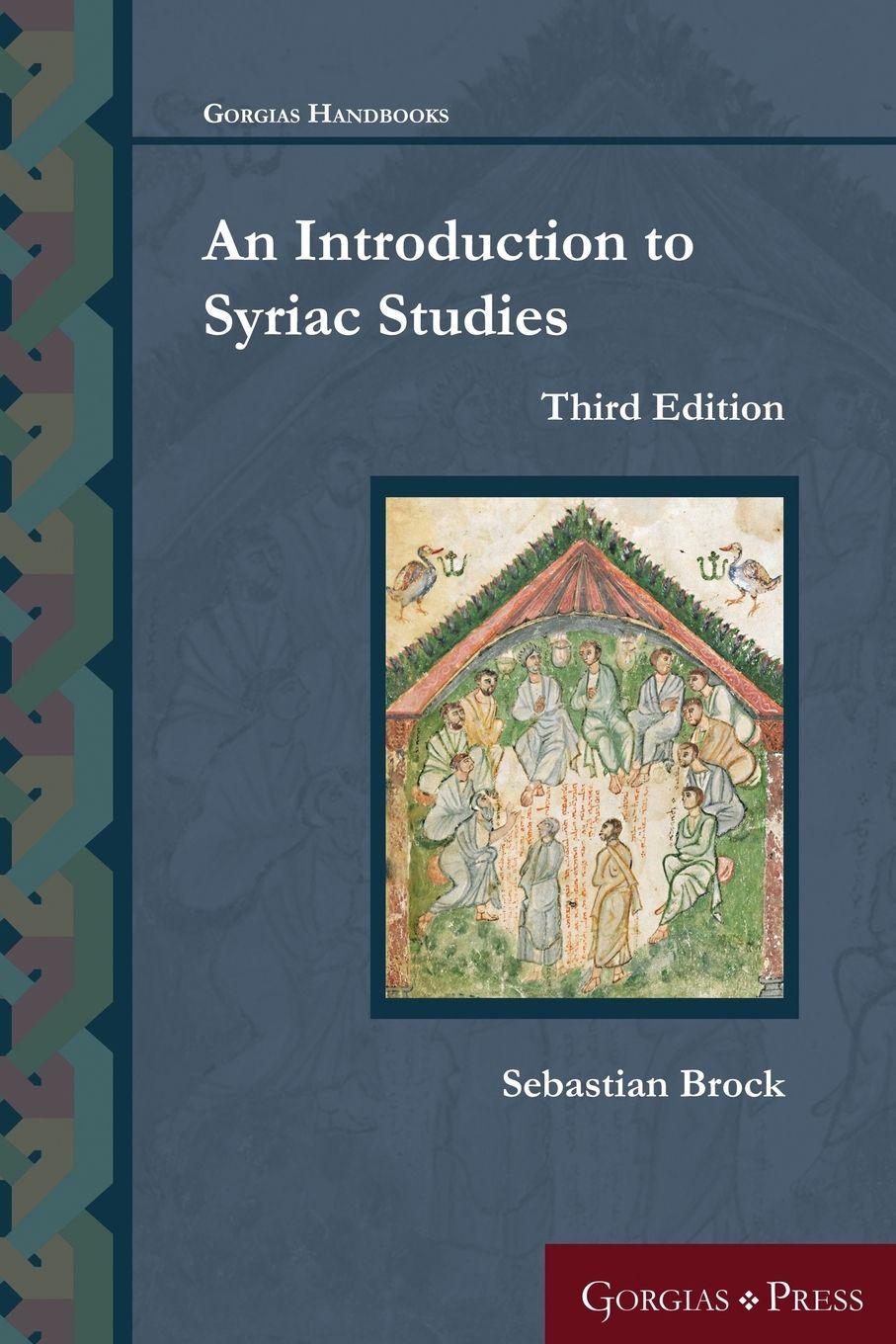 Vorderes Coverbild An Introduction to Syriac Studies (Third Edition)