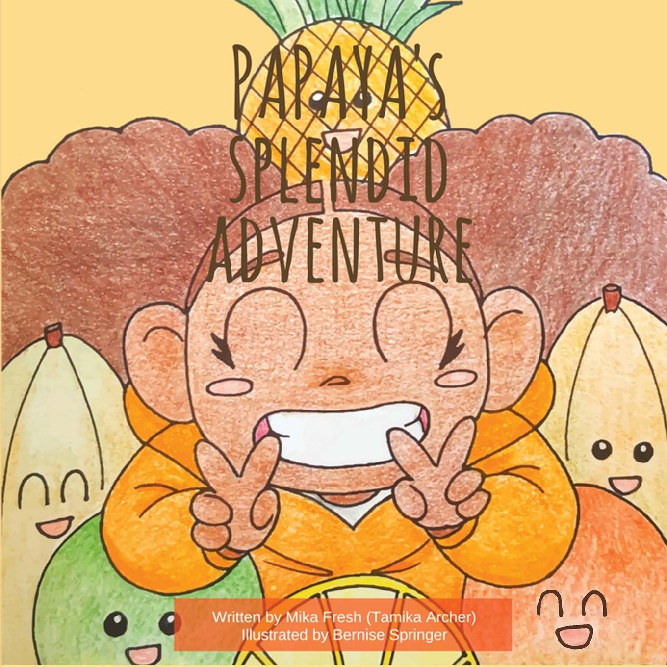 Vorderes Coverbild Papaya's Splendid Adventure