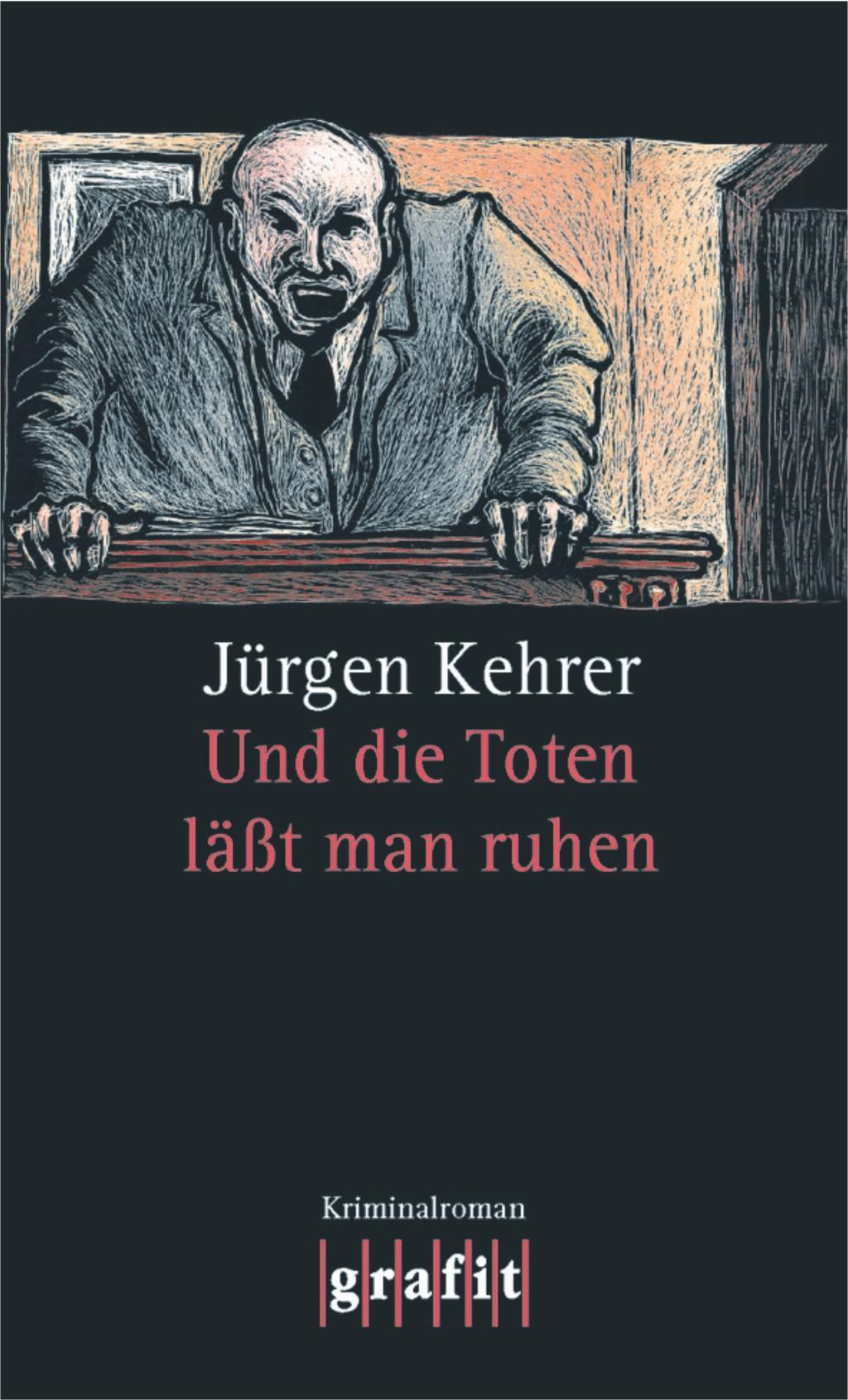 Vorderes Coverbild Und die Toten läßt man ruhen