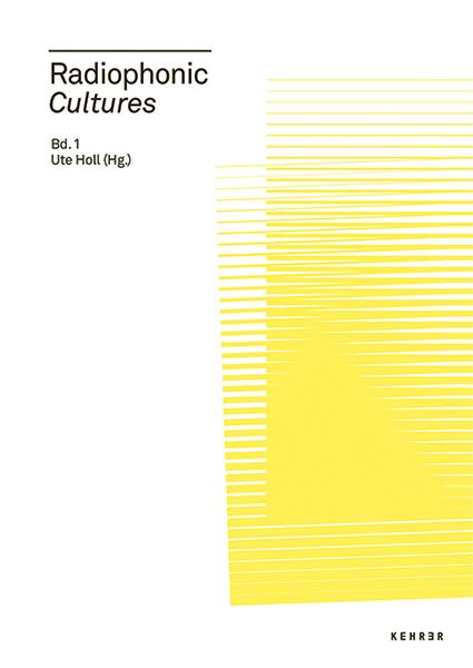 Vorderes Coverbild Radiophonic Cultures