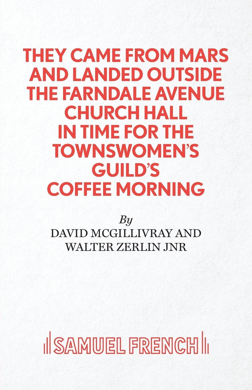 Vorderes Coverbild They Came from Mars and Landed Outside the Farndale Avenue Church