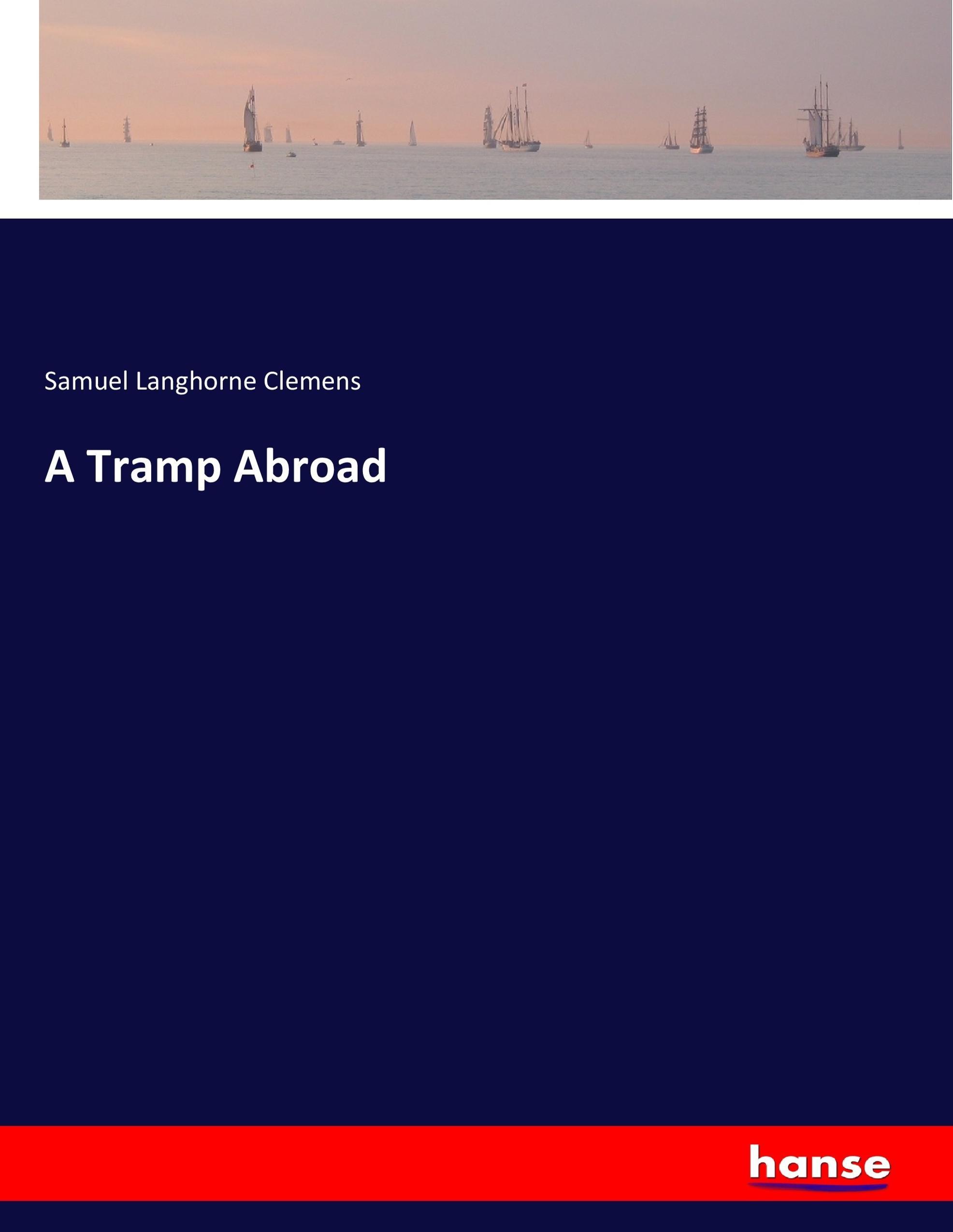 Vorderes Coverbild A Tramp Abroad