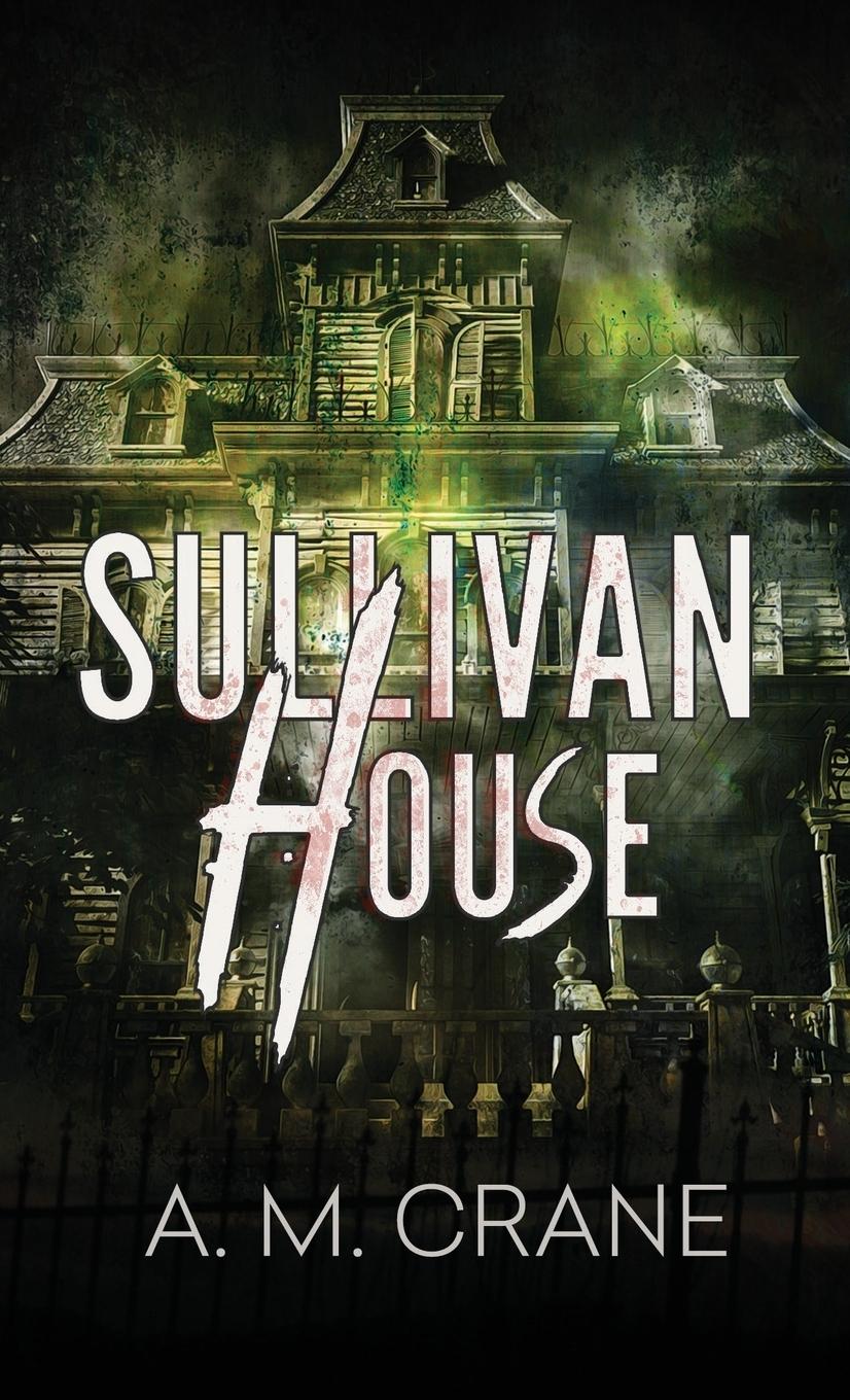 Vorderes Coverbild Sullivan House
