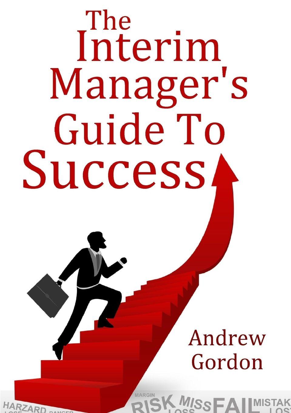 Vorderes Coverbild The Interim Manager's Guide to Success