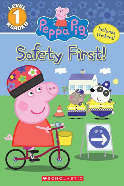 Vorderes Coverbild The Safety First! (Peppa Pig: Level 1 Reader)