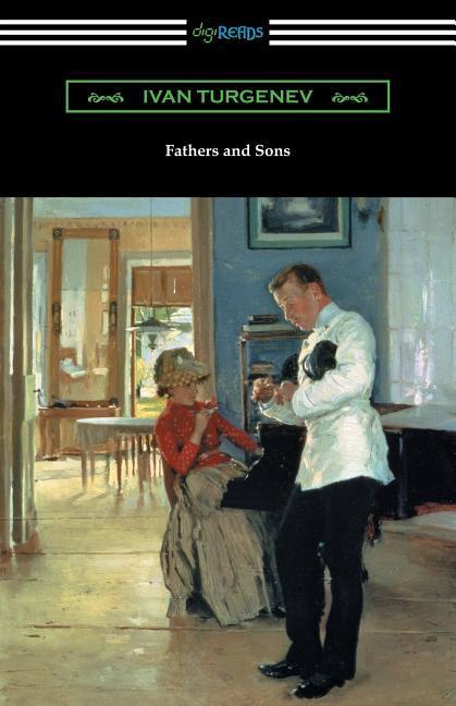 Vorderes Coverbild Fathers and Sons (Translated by Constance Garnett with a Foreword by Avrahm Yarmolinsky)