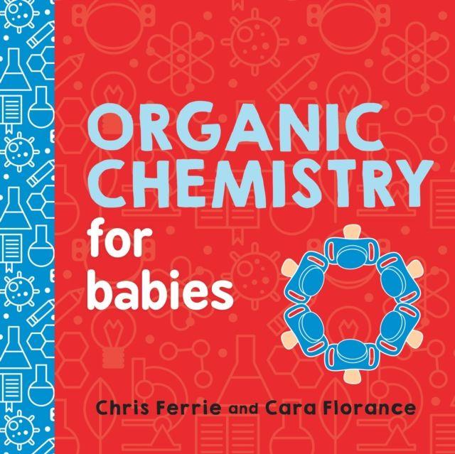 Vorderes Coverbild Organic Chemistry for Babies