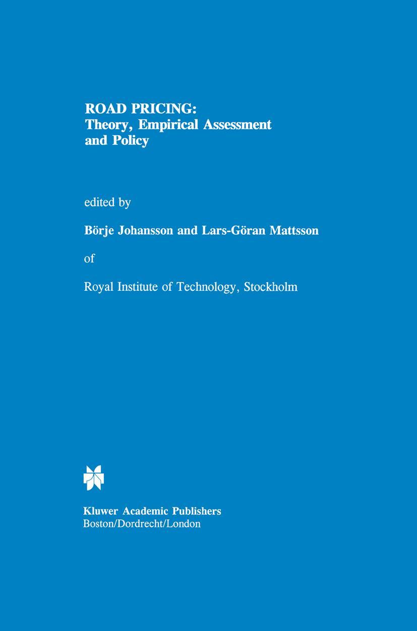 Vorderes Coverbild Road Pricing: Theory, Empirical Assessment and Policy