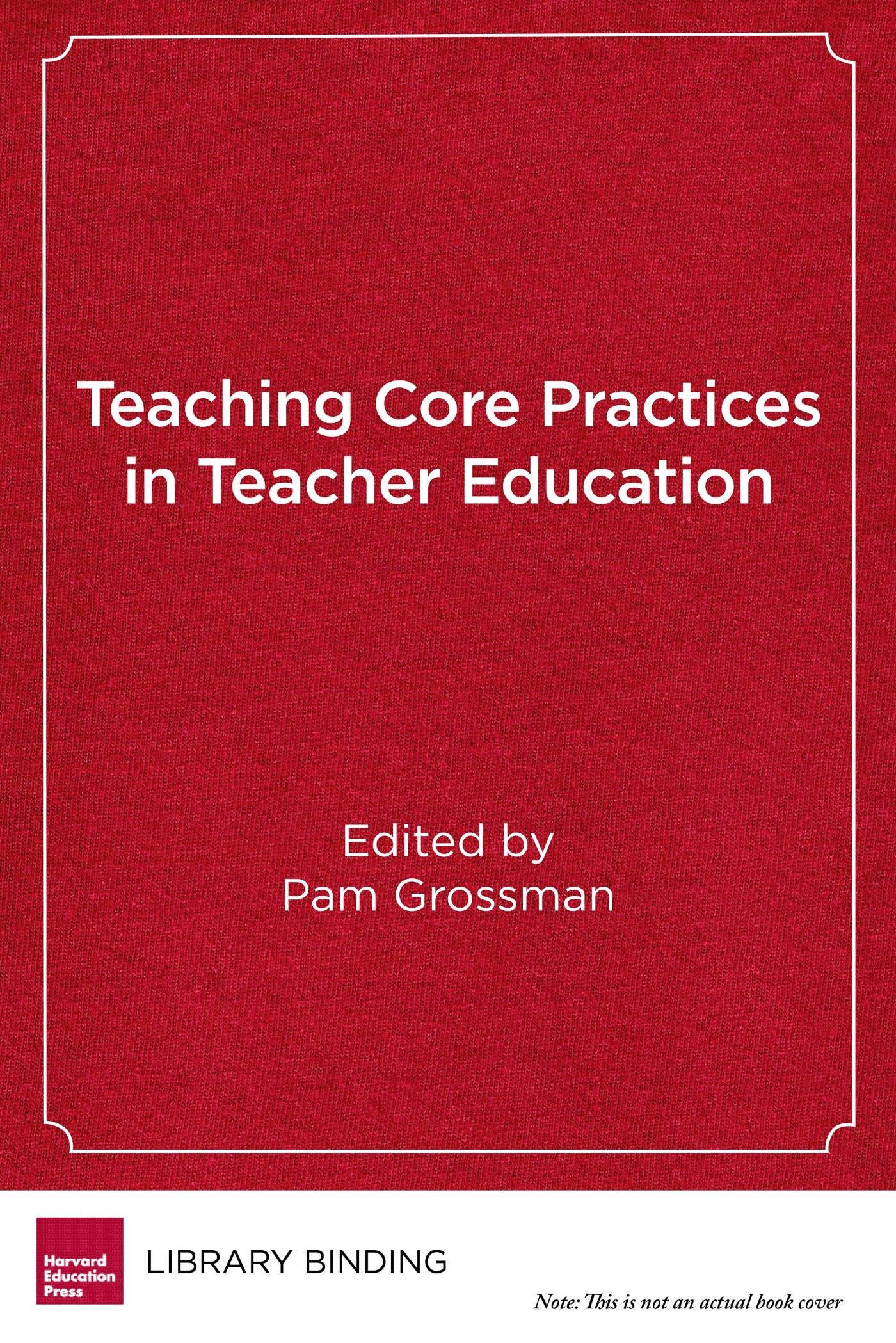Vorderes Coverbild Teaching Core Practices in Teacher Education