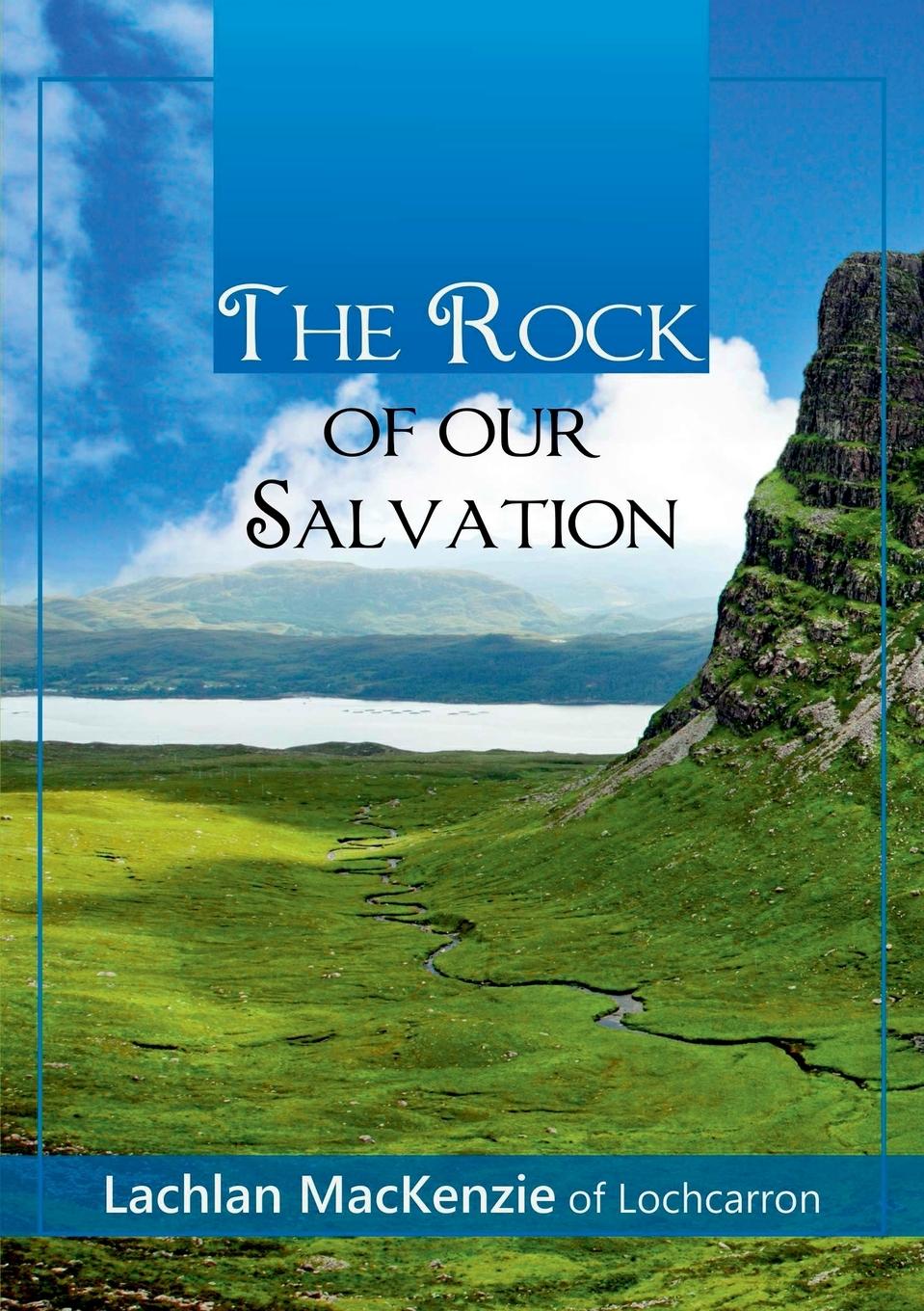Vorderes Coverbild The Rock of Our Salvation