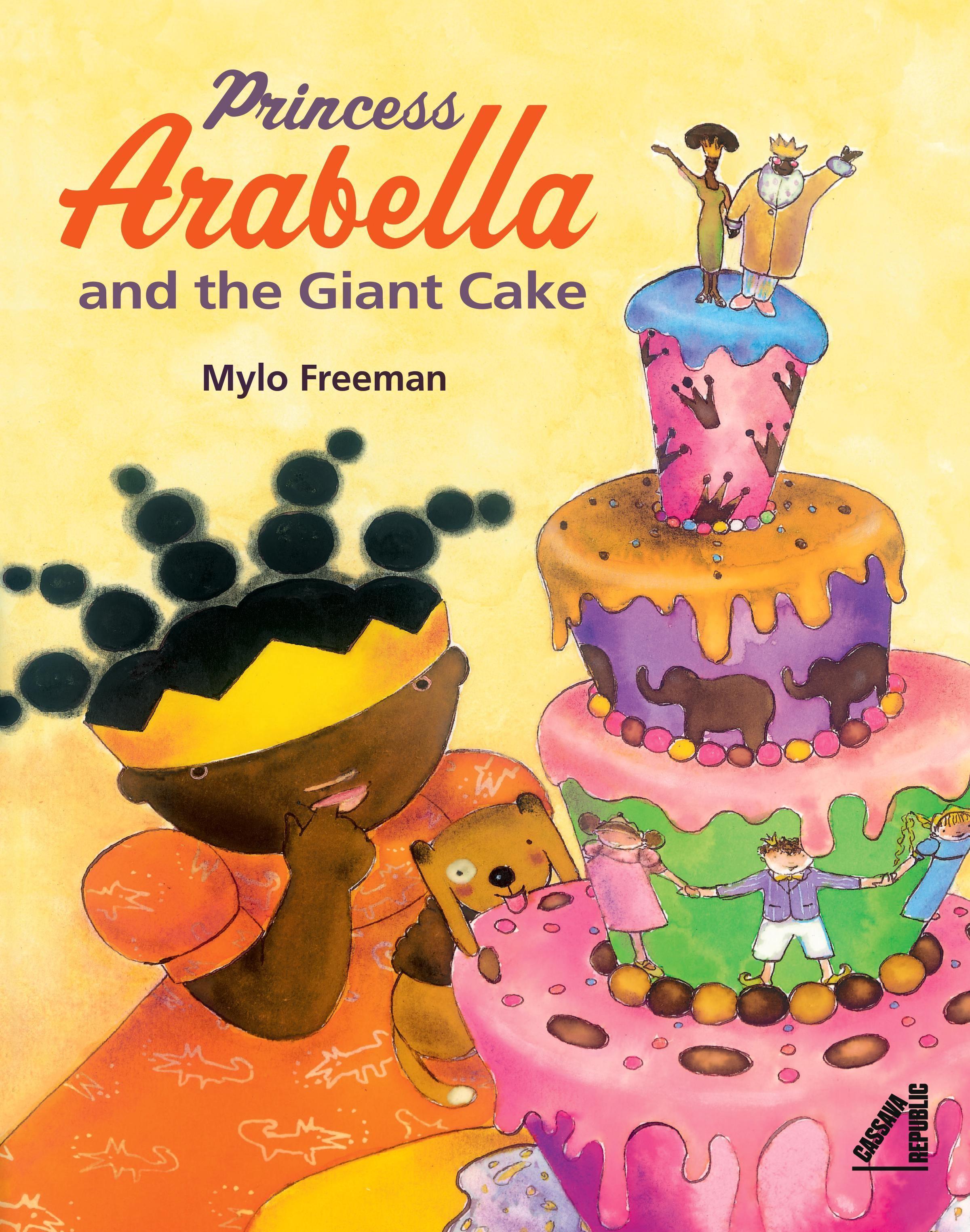 Vorderes Coverbild Princess Arabella and the Giant Cake