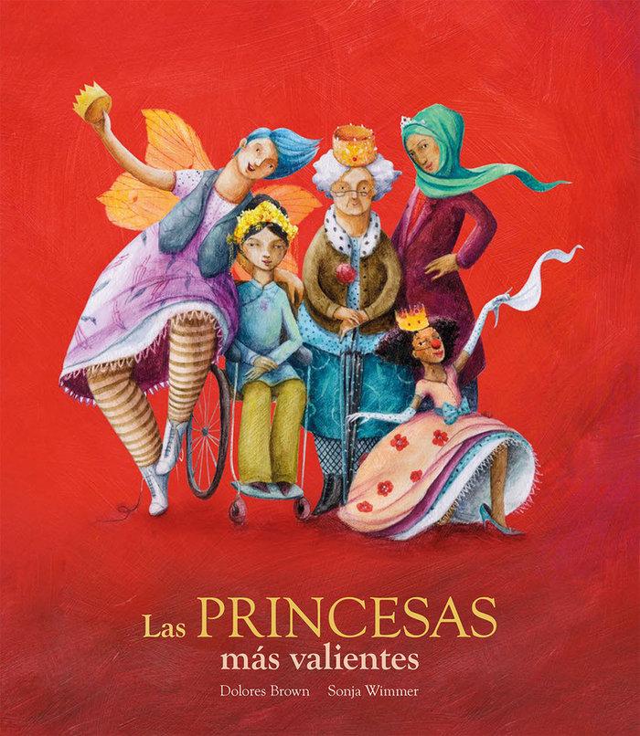 Vorderes Coverbild Las Princesas Más Valientes