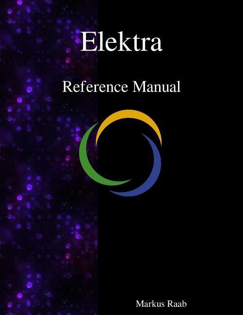 Vorderes Coverbild Elektra Reference Manual