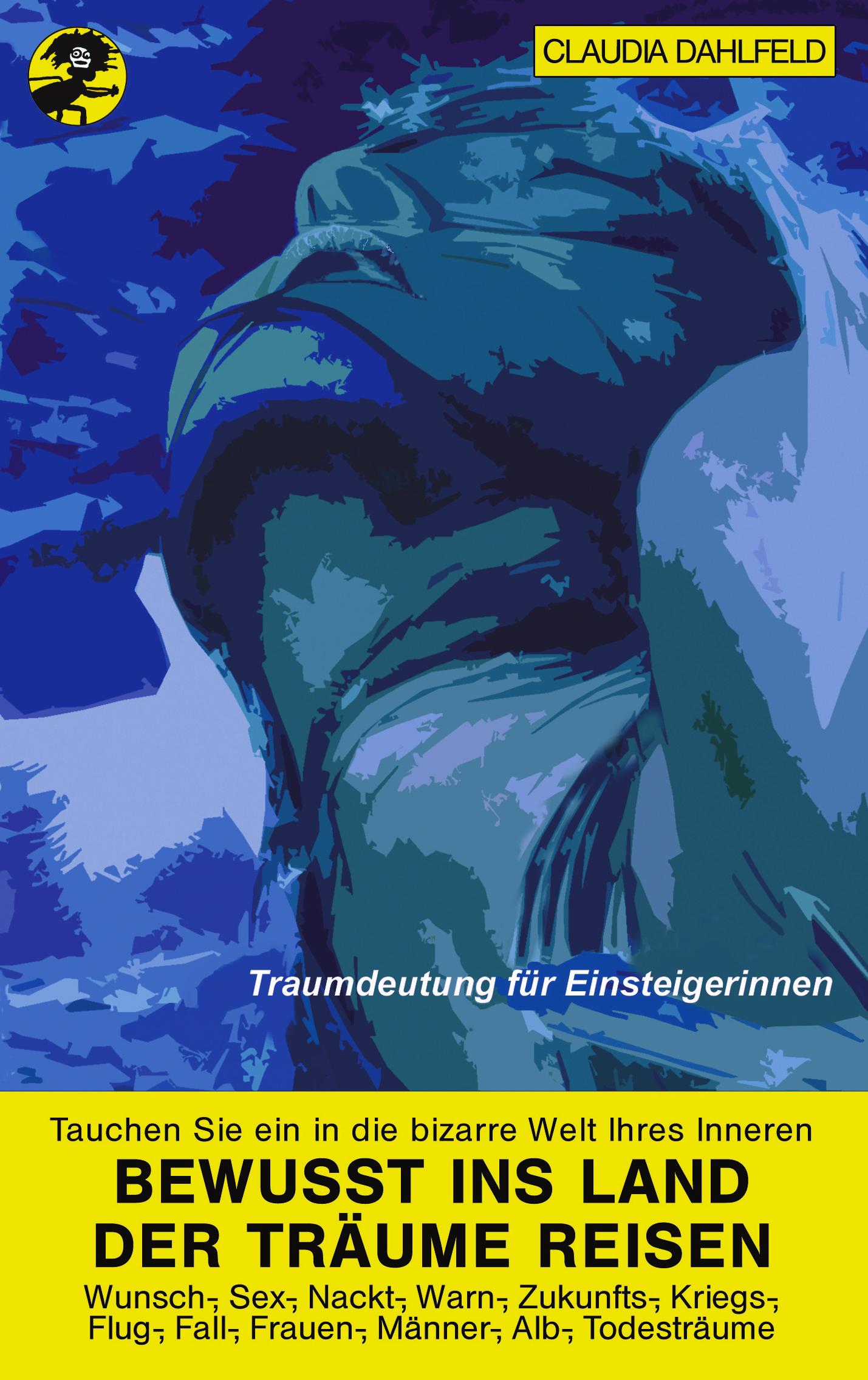 Vorderes Coverbild Bewusst ins Land der Träume reisen