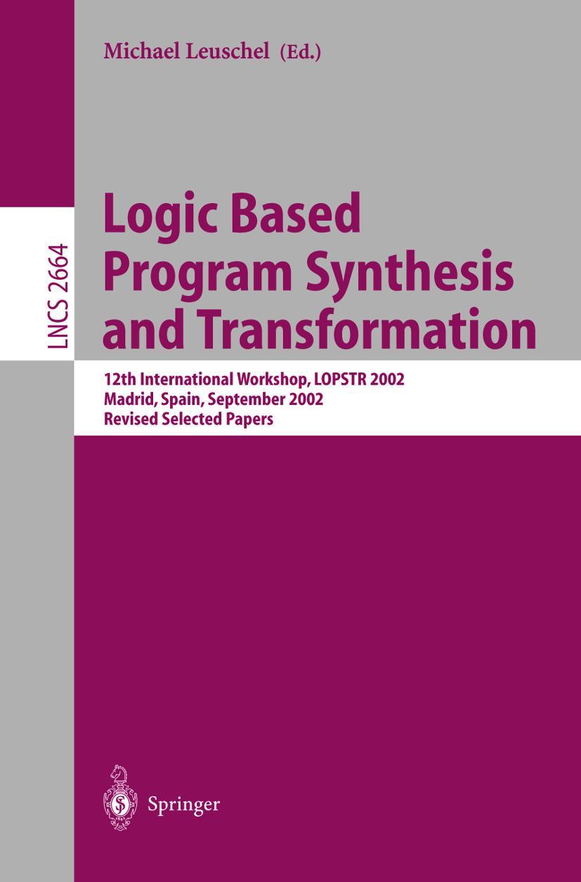 Vorderes Coverbild Logic Based Program Synthesis and Transformation