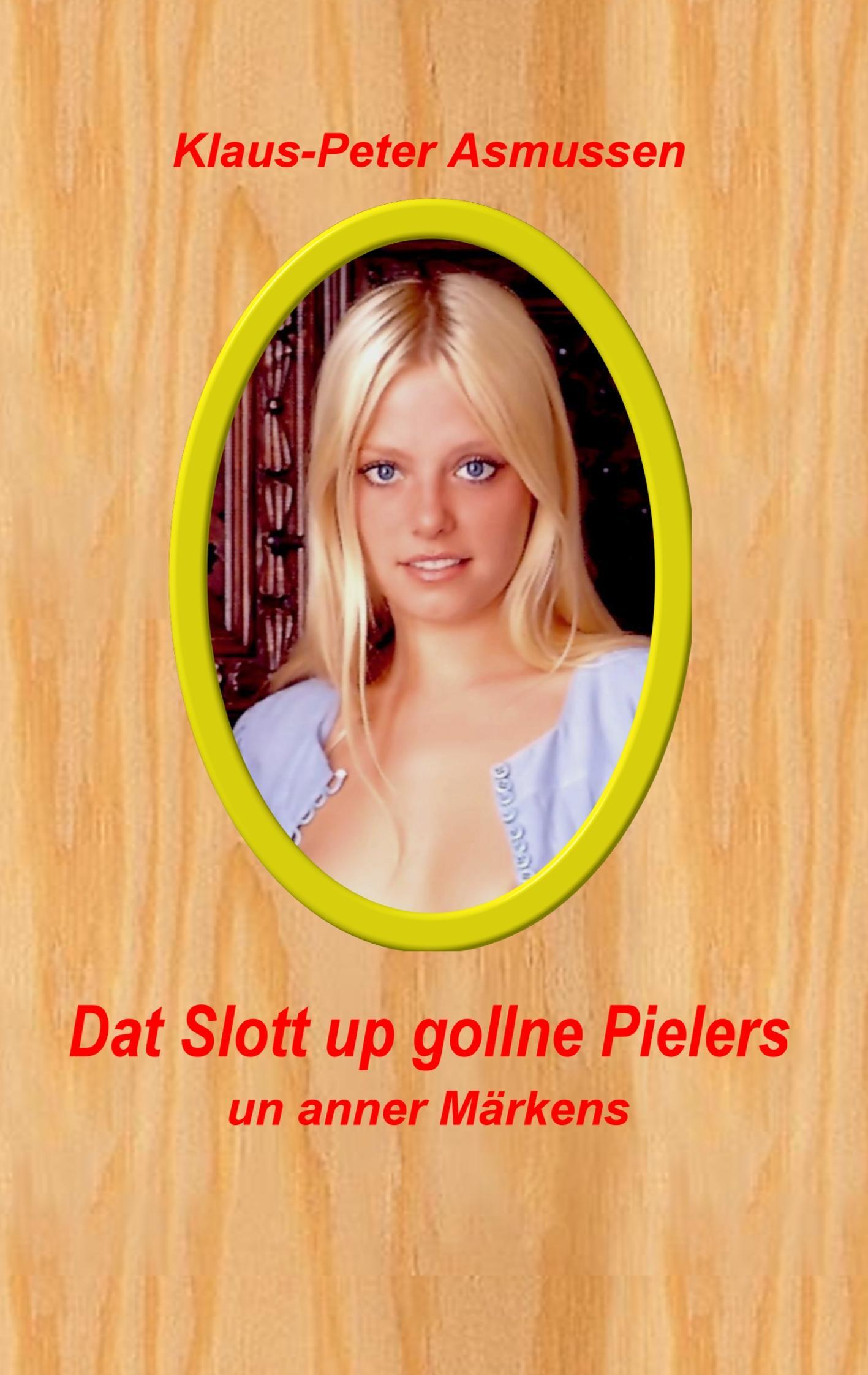 Vorderes Coverbild Dat Slott up gollne Pielers