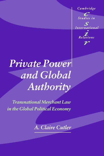 Vorderes Coverbild Private Power and Global Authority