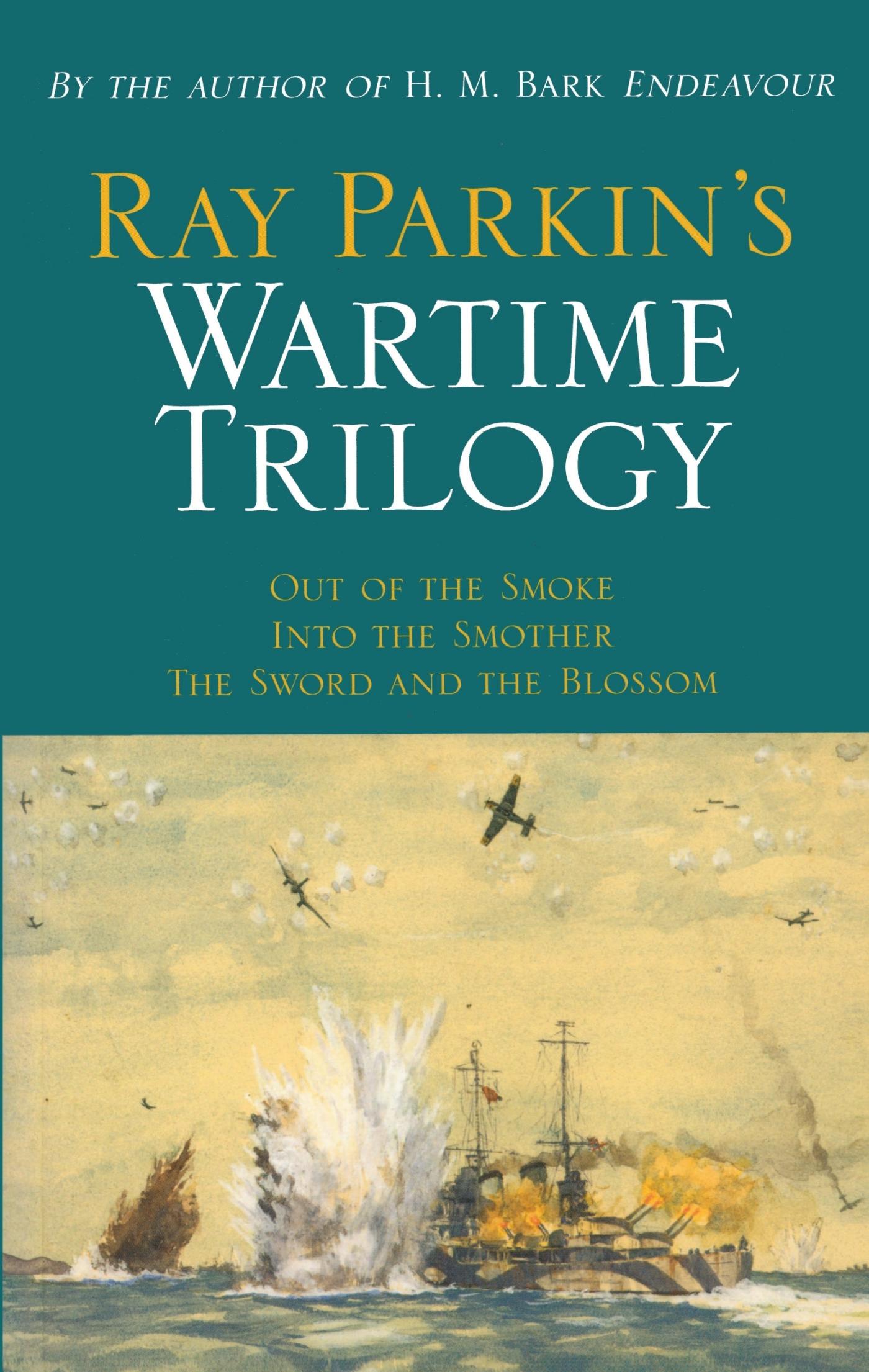 Vorderes Coverbild Ray Parkin's Wartime Trilogy