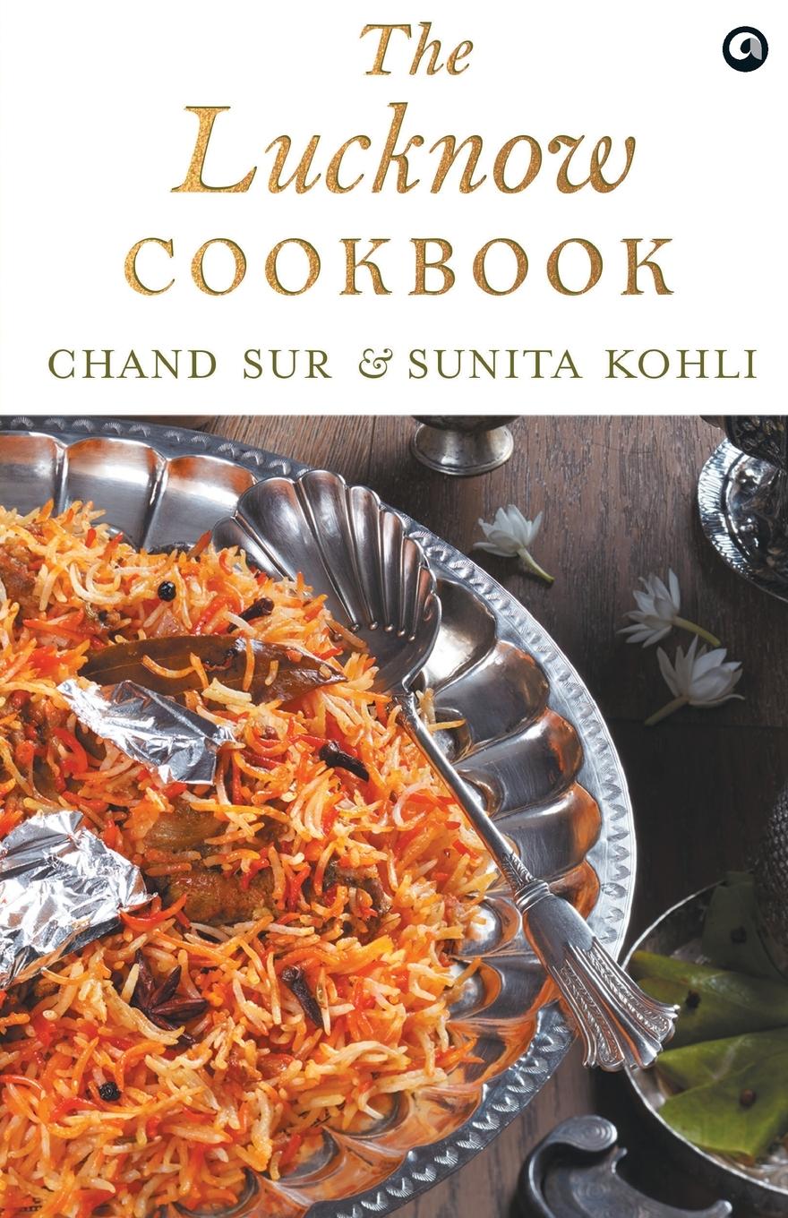 Vorderes Coverbild The Lucknow Cookbook