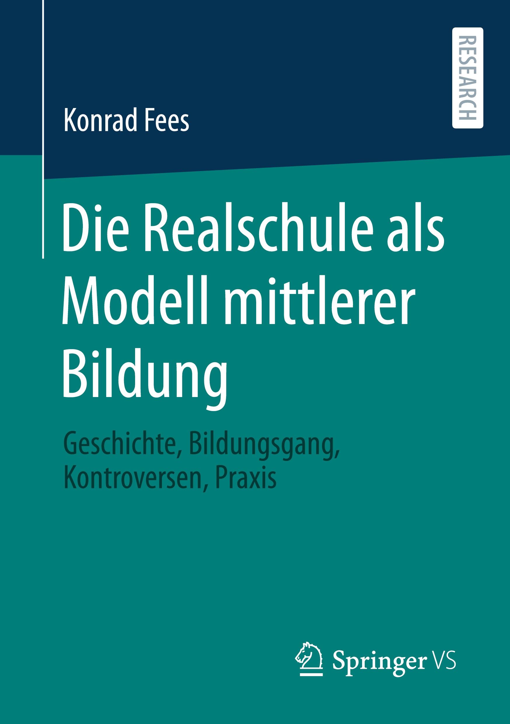 Vorderes Coverbild Die Realschule als Modell mittlerer Bildung