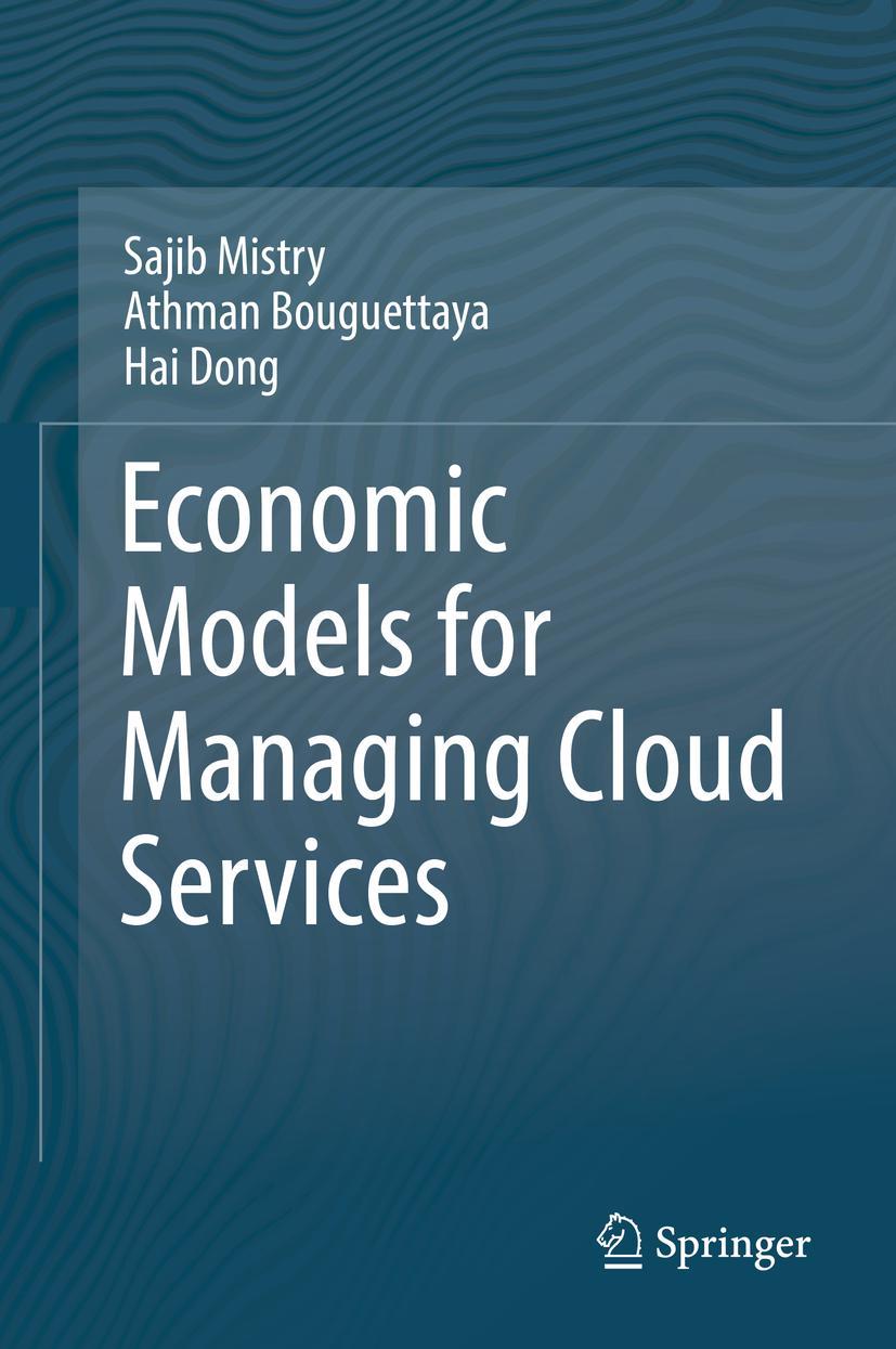Vorderes Coverbild Economic Models for Managing Cloud Services