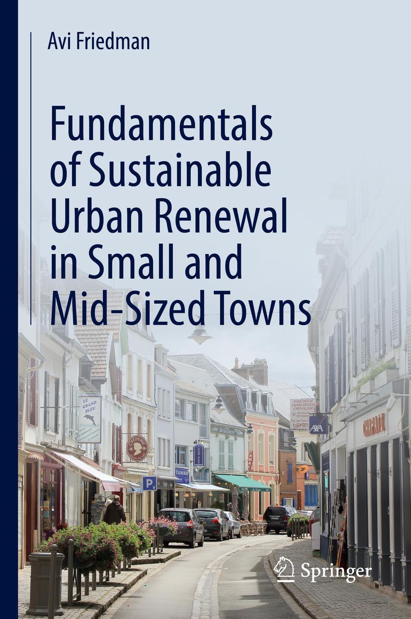 Vorderes Coverbild Fundamentals of Sustainable Urban Renewal in Small and Mid-Sized Towns