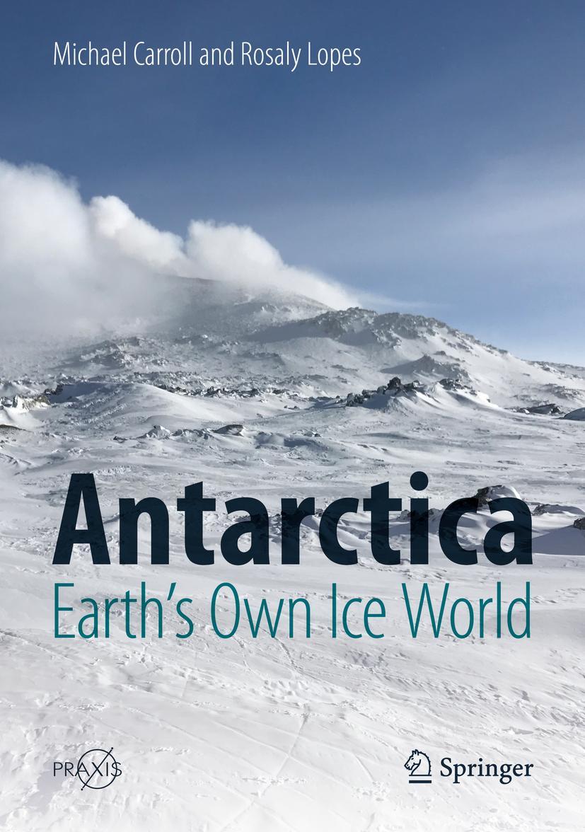 Vorderes Coverbild Antarctica: Earth's Own Ice World