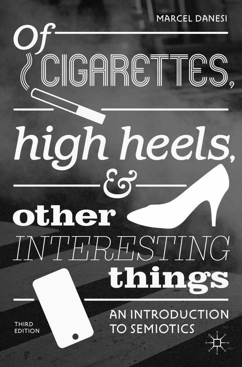 Vorderes Coverbild Of Cigarettes, High Heels, and Other Interesting Things